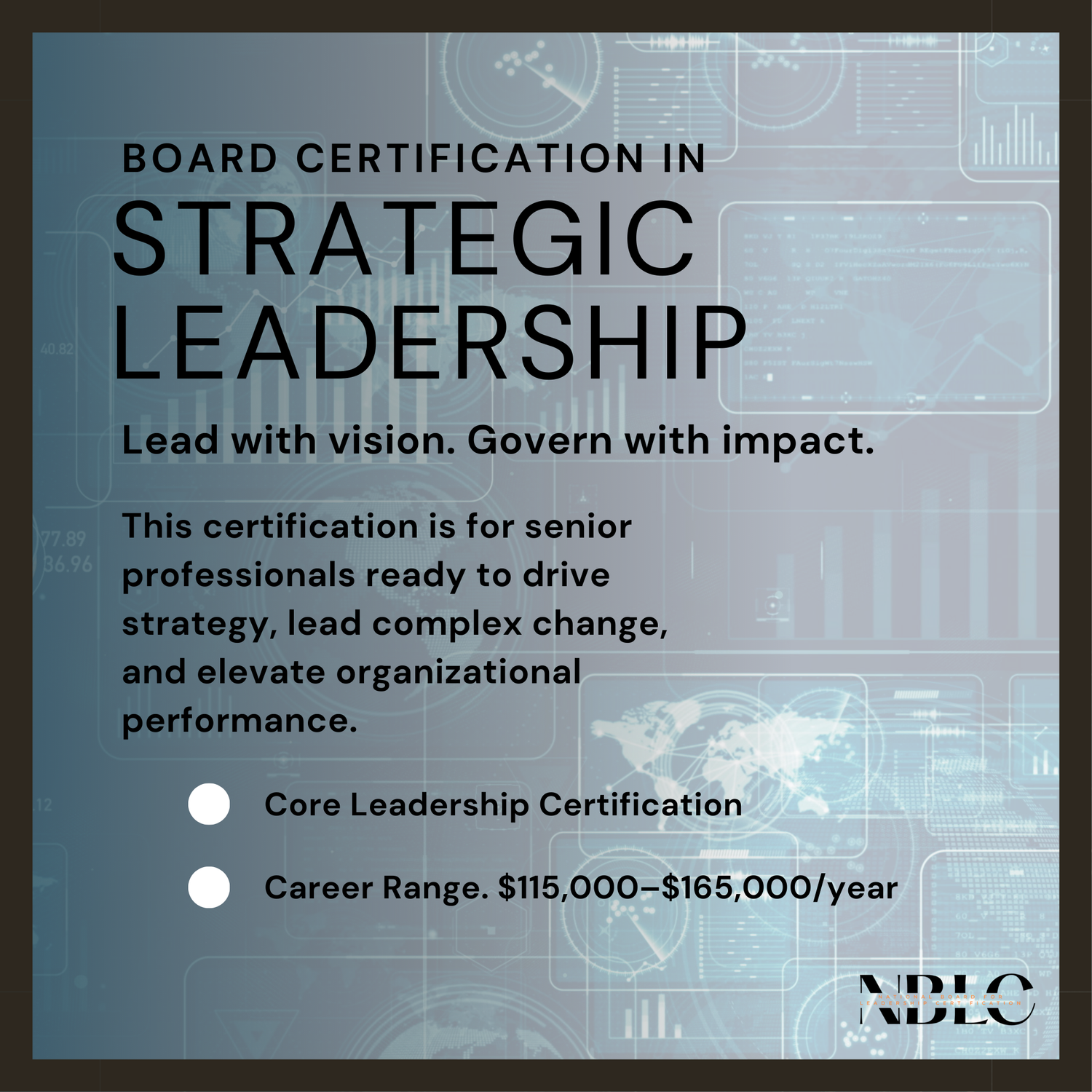 Board-Certification. Strategic Leadership